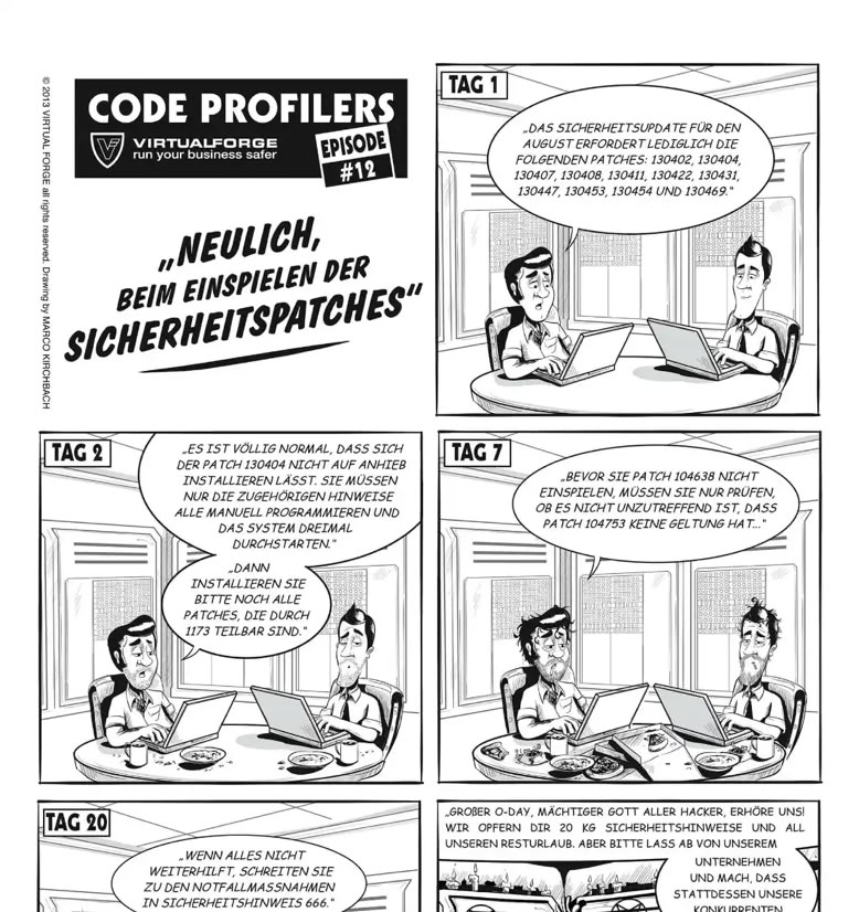 Eine Comicseite mit sechs Panels, die zwei Männer in einem Büro zeigen, die an Computern arbeiten und sprechen. Im letzten Panel steht eine Frau mit einem Besen in einem unordentlichen Raum.